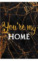 You Are My Home