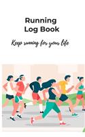 Running Log Book, keep running for your life