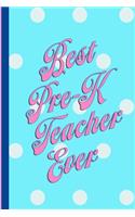 Best Pre-k Teacher Ever