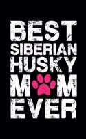 Best Siberian Husky mom ever