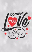 Do What You Love