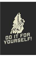 Do It For Yourself!