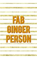 Fab Ginger Person
