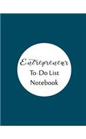 Entrepreneur To Do List Notebook: Checklist and Planning Notepad For Business People
