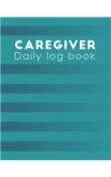 Caregiver Daily Log Book