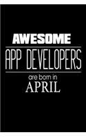 Awesome App Developers Are Born In April