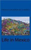 Life in Mexico
