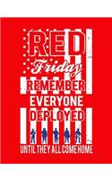 Red Friday Remember Everyone Deployed