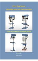 I want to buy a belt driven column drilling machine!