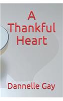 A Thankful Heart