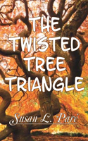 Twisted Tree Triangle