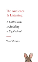 Audience Is Listening