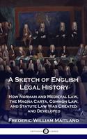 Sketch of English Legal History