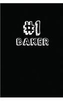 #1 Baker: Blank Lined Composition Notebook Journals to Write in