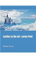 Castles in the Air