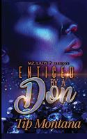 Enticed by a Don