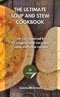 The Ultimate Soup and Stew Cookbook