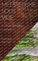 Meesterlike Sous Vide