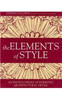 The Elements of Style: An Encyclopedia of Domestic Architectural Detail