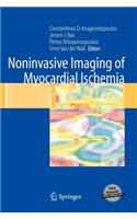 Noninvasive Imaging of Myocardial Ischemia