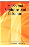 Mrsa and Staphylococcal Infections