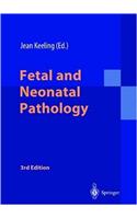 Fetal and Neonatal Pathology