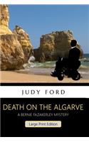 Death on the Algarve, Large Print Edition