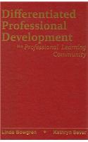 Differentiated Professional Development in a Professional Learning Community