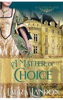 Matter of Choice