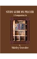 Study Guide on Prayer