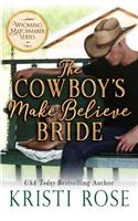Cowboy's Make Believe Bride