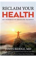 Reclaim Your Health
