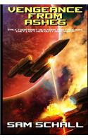 Vengeance from Ashes