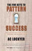 Five Keys to Pattern Success