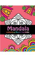 Mandala Coloring Book for Kids