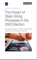 Impact of State Voting Processes in the 2020 Election