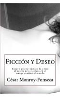 Ficción y Deseo