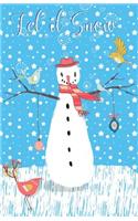 Bullet Journal Snowman and Birds in Snow Scene - Blue: 162 Numbered Pages with 150 Dot Grid Pages, 6 Index Pages and 2 Key Pages in Easy to Carry 5.5 X 8.5 Size.