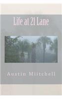Life at 21 Lane