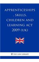 Apprenticeships, Skills, Children and Learning Act 2009 (UK)
