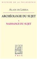 Archeologie Du Sujet
