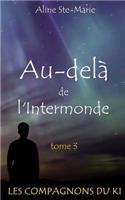 Au-delà de l'Intermonde