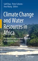 Climate Change and Water Resources in Africa