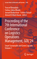 Proceeding of the 7th International Conference on Logistics Operations Management, Gol'24