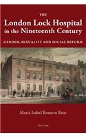 London Lock Hospital in the Nineteenth Century