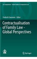 Contractualisation of Family Law - Global Perspectives