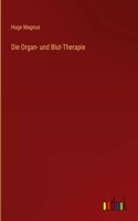 Organ- und Blut-Therapie