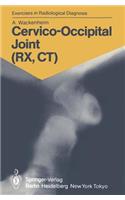 Cervico-Occipital Joint (Rx, Ct)