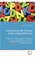 Interpreting the Process of Becoming Biliterate