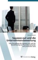 Squeeze-out und die Unternehmensbewertung